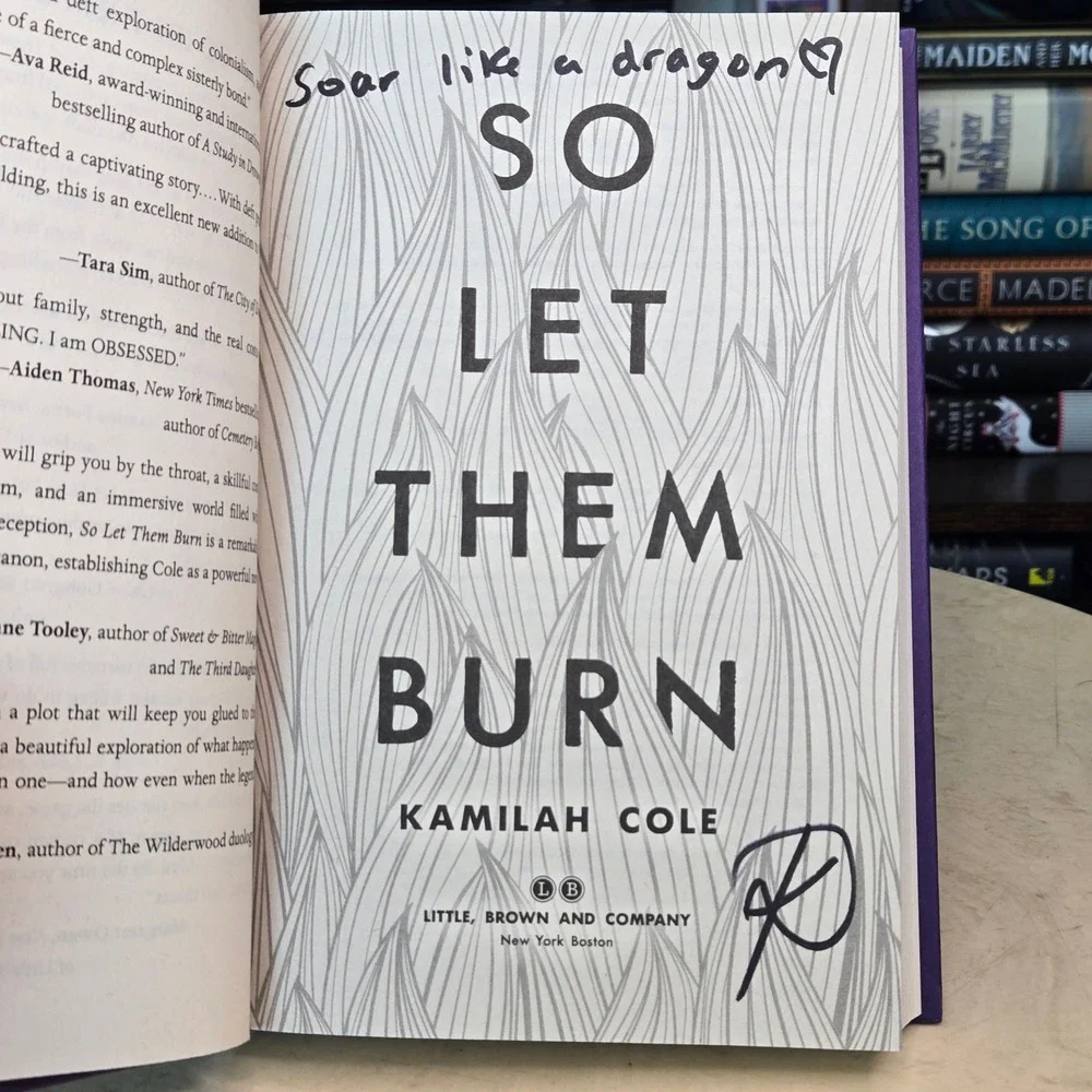 So Let Them Burn by Kamilah Cole *OOP Original Cover, 1st Ed/1st Print, Signed*